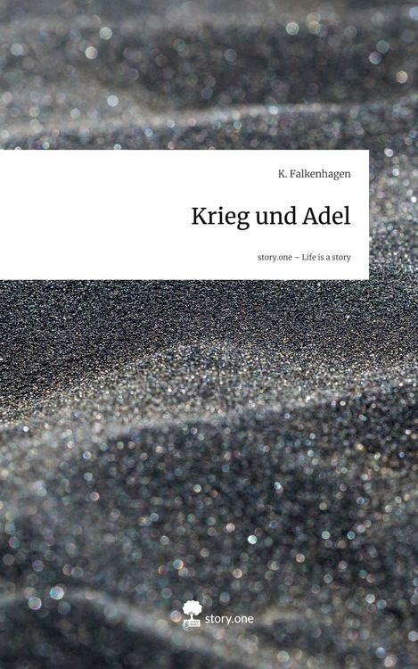 Produktbild: Krieg und Adel. Life is a Story - story.one