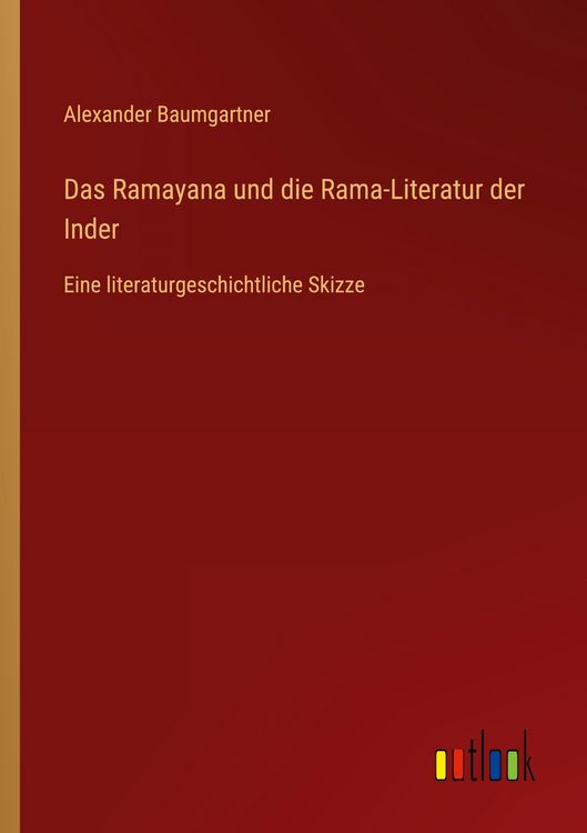 Produktbild: Das Ramayana und die Rama-Literatur der Inder