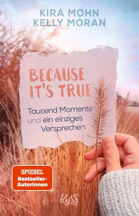 Produktbild: Because It's True &minus; Tausend Momente und ein einziges Versprechen