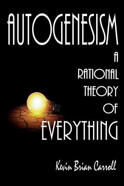 Produktbild: AutoGenesism: A Rational Theory of Everything