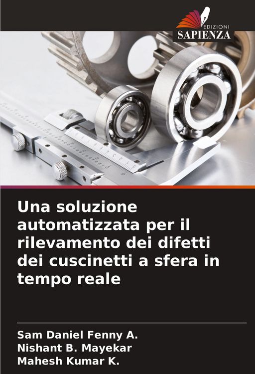 Produktbild: Una soluzione automatizzata per il rilevamento dei difetti dei cuscinetti a sfera in tempo reale