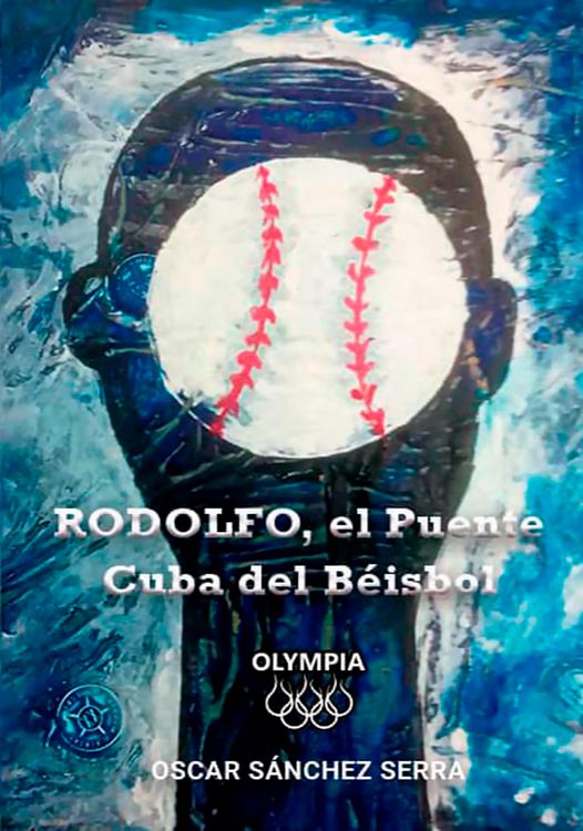Produktbild: RODOLFO, el Puente Cuba del B&eacute;isbol