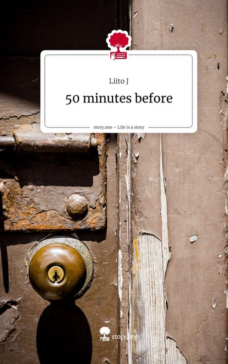 Produktbild: 50 minutes before. Life is a Story - story.one