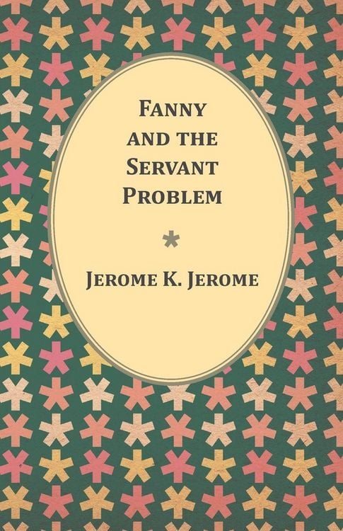 Produktbild: Fanny and the Servant Problem