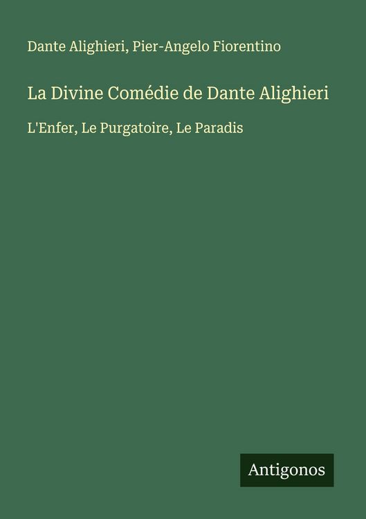 Produktbild: La Divine Com&eacute;die de Dante Alighieri