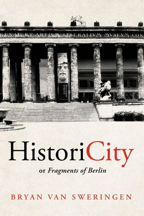 Produktbild: HistoriCity or Fragments of Berlin
