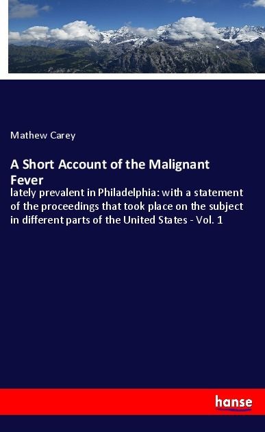 Produktbild: A Short Account of the Malignant Fever