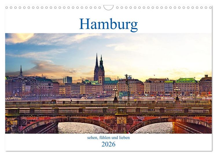 Produktbild: Hamburg sehen, f&uuml;hlen und lieben (Wandkalender 2026 DIN A3 quer), CALVENDO Monatskalender