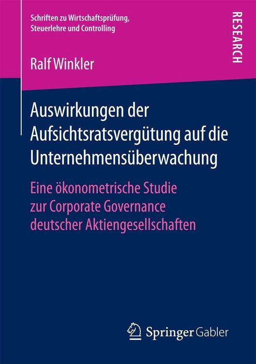 Produktbild: Auswirkungen der Aufsichtsratsverg&uuml;tung auf die Unternehmens&uuml;berwachung