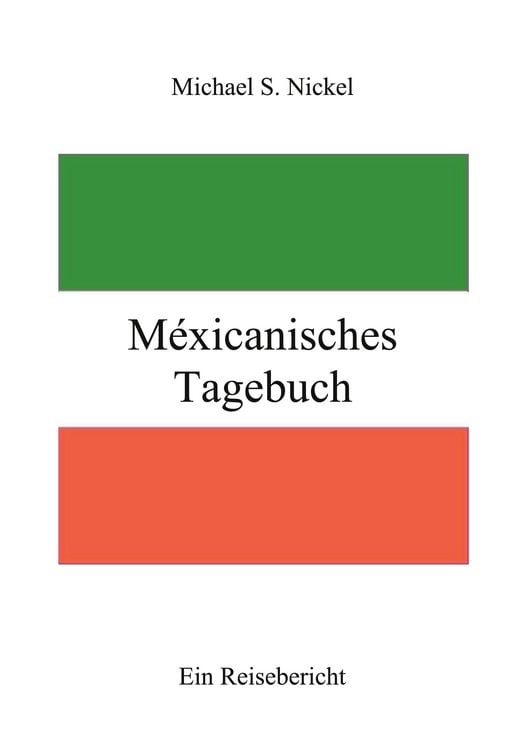 Produktbild: M&eacute;xicanisches Tagebuch