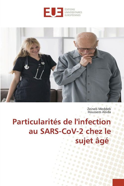 Produktbild: Particularit&eacute;s de l'infection au SARS-CoV-2 chez le sujet &acirc;g&eacute;