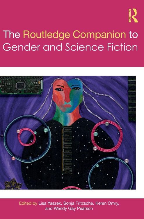 Produktbild: The Routledge Companion to Gender and Science Fiction