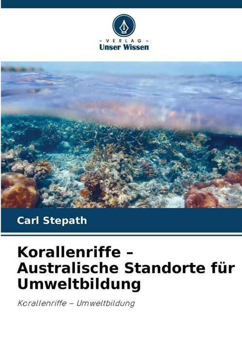 Produktbild: Korallenriffe - Australische Standorte f&uuml;r Umweltbildung