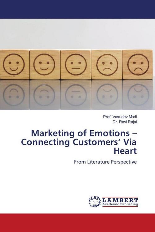 Produktbild: Marketing of Emotions - Connecting Customers' Via Heart