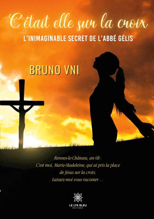Produktbild: Bruno Vni: C'&eacute;tait elle sur la croix