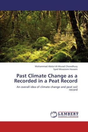 Produktbild: Chowdhury, M: Past Climate Change as a Recorded in a Peat Re