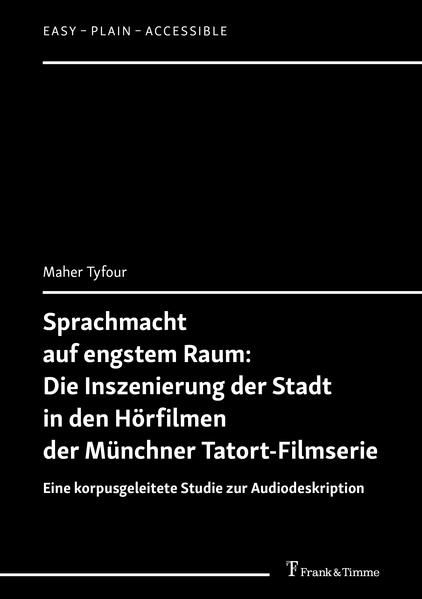 Produktbild: Sprachmacht auf engstem Raum: Die Inszenierung der Stadt in den H&ouml;rfilmen der M&uuml;nchner Tatort-Filmserie