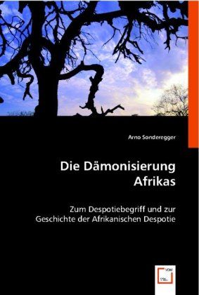 Produktbild: Sonderegger, A: Die D&iquest;nisierung Afrikas