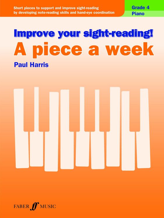 Produktbild: Improve your sight-reading! A Piece a Week Piano Grade 4