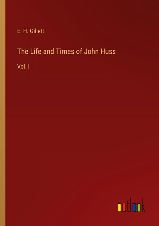 Produktbild: The Life and Times of John Huss