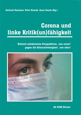 Produktbild: Corona und linke Kritik(un)f&auml;higkeit