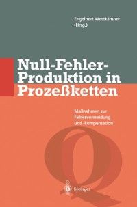 Produktbild: Null-Fehler-Produktion in Proze&szlig;ketten