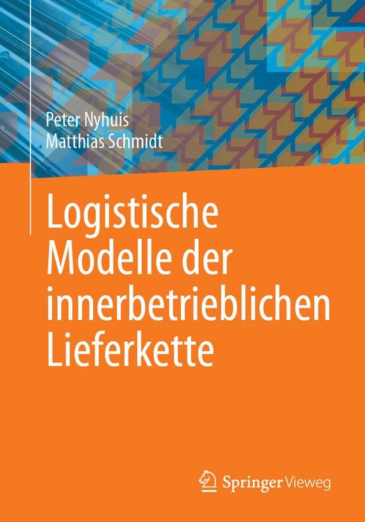 Produktbild: Logistische Modelle der innerbetrieblichen Lieferkette