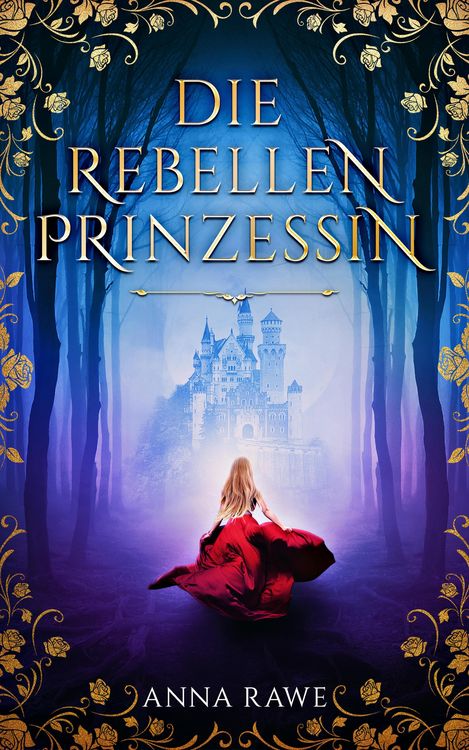 Produktbild: Die Rebellenprinzessin