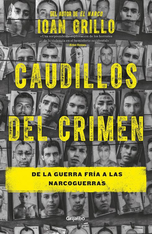 Produktbild: Caudillos del Crimen / Gangster Warlords: Drug Dollars, Killing Fields, and the New Politics of Latin America