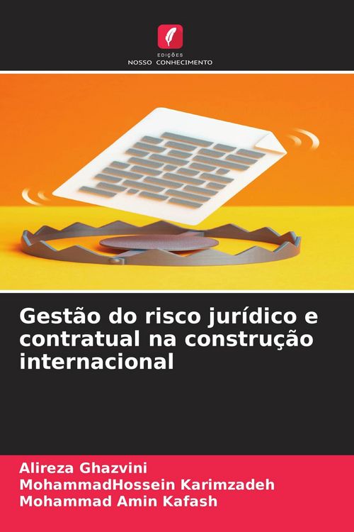 Produktbild: Gest&atilde;o do risco jur&iacute;dico e contratual na constru&ccedil;&atilde;o internacional