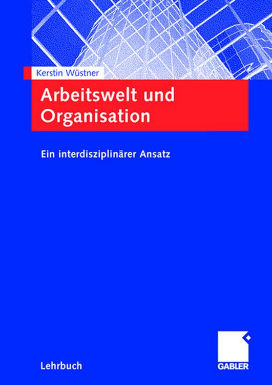 Produktbild: Arbeitswelt und Organisation