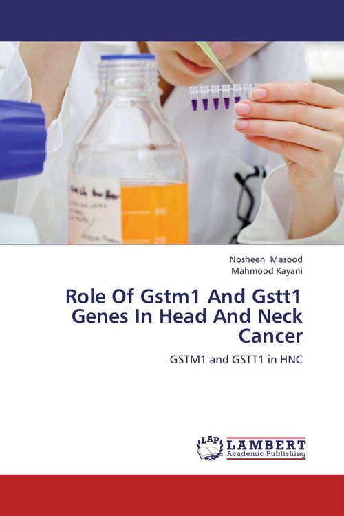 Produktbild: Role Of Gstm1 And Gstt1 Genes In Head And Neck Cancer