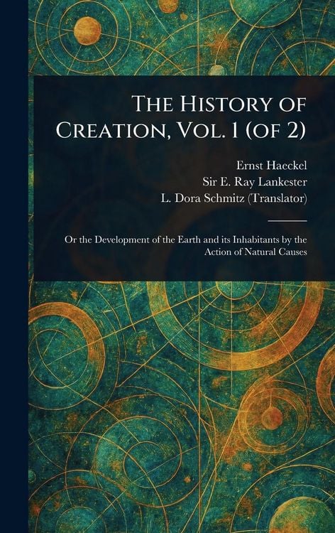 Produktbild: The History of Creation, Vol. 1 (of 2)