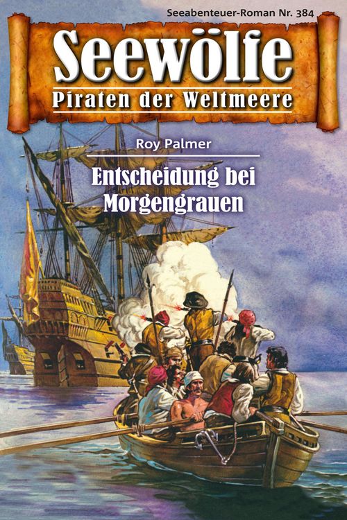 Bild vom Artikel Seewölfe - Piraten der Weltmeere 384 vom Autor Roy Palmer