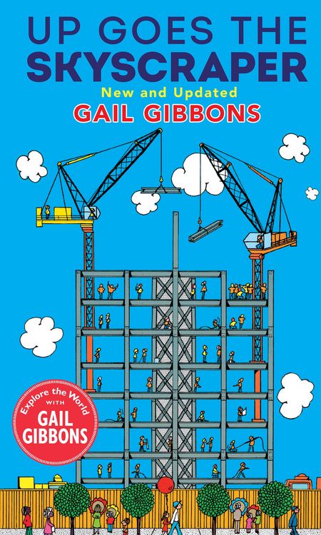 Produktbild: Gibbons, G: Up Goes the Skyscraper (New & Updated)