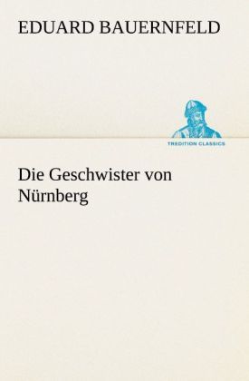 Produktbild: Die Geschwister von N&uuml;rnberg