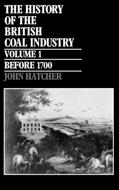 Produktbild: The History of the British Coal Industry