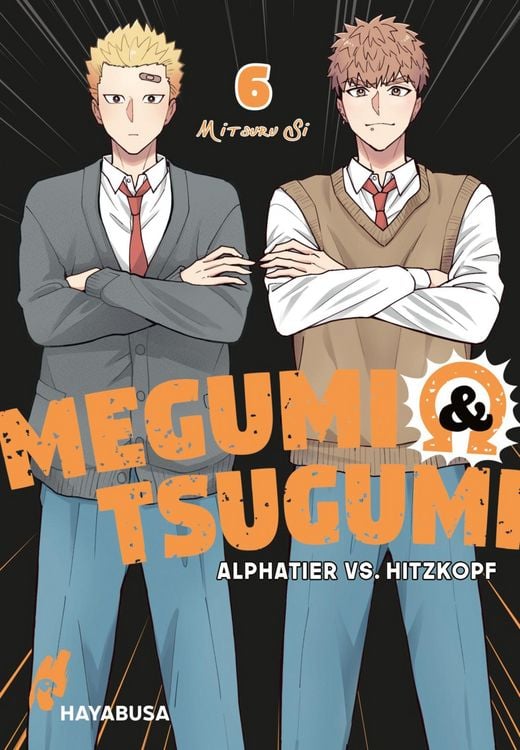 Produktbild: Megumi & Tsugumi - Alphatier vs. Hitzkopf 6