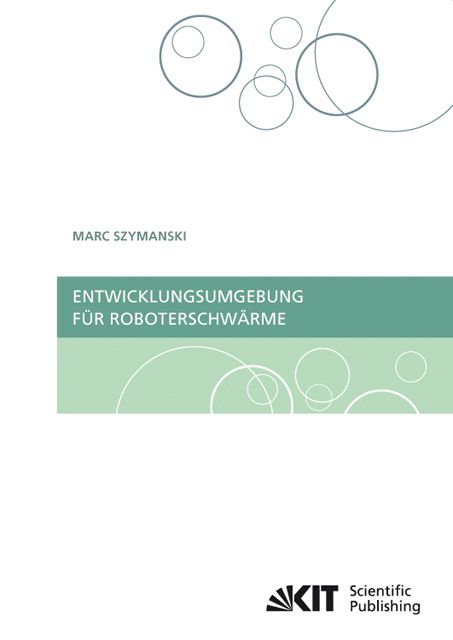 Produktbild: Entwicklungsumgebung f&uuml;r Roboterschw&auml;rme