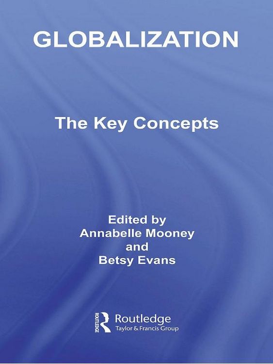 Produktbild: Globalization: The Key Concepts
