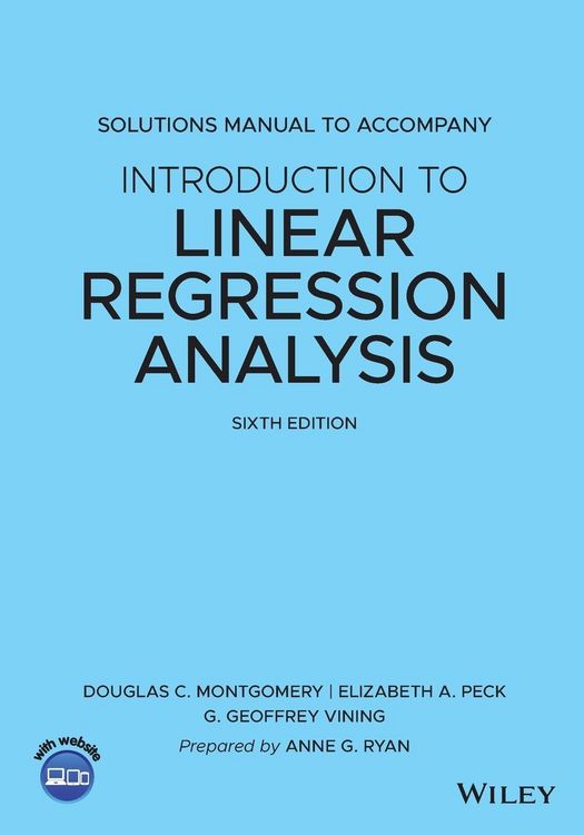 Produktbild: Solutions Manual to Accompany Introduction to Linear Regression Analysis
