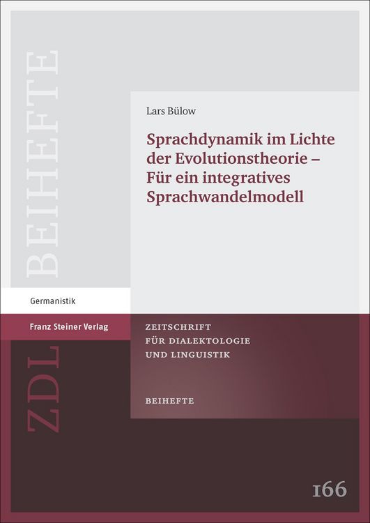 Produktbild: Sprachdynamik im Lichte der Evolutionstheorie - f&uuml;r ein integratives Sprachwandelmodell