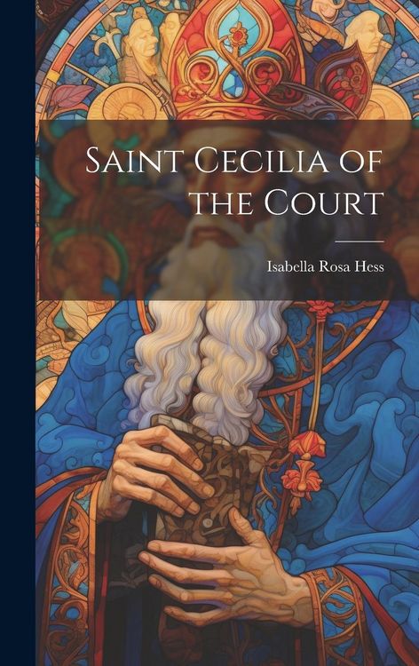 Produktbild: Saint Cecilia of the Court