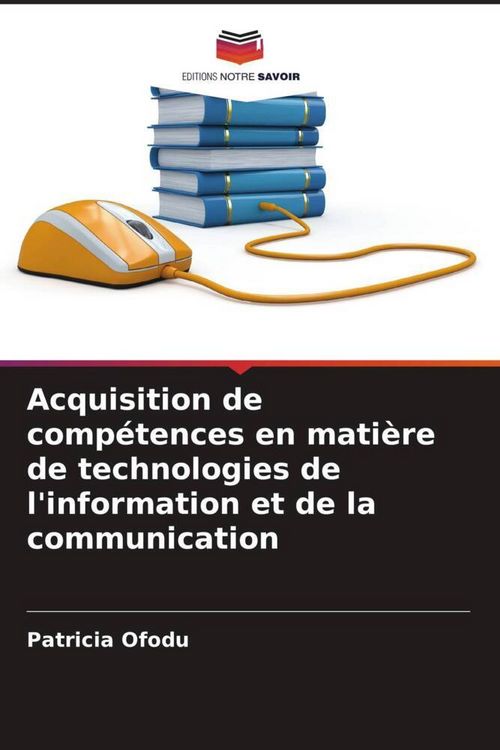 Produktbild: Acquisition de comp&eacute;tences en mati&egrave;re de technologies de l'information et de la communication