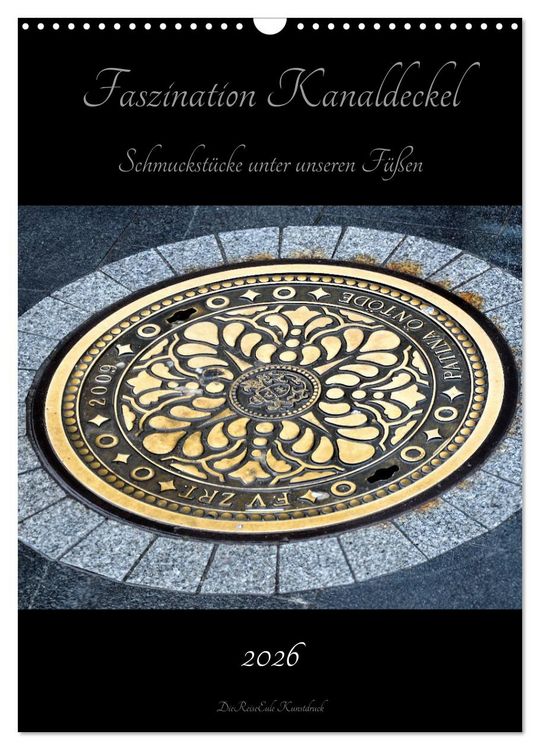 Produktbild: Faszination Kanaldeckel (Wandkalender 2026 DIN A3 hoch), CALVENDO Monatskalender