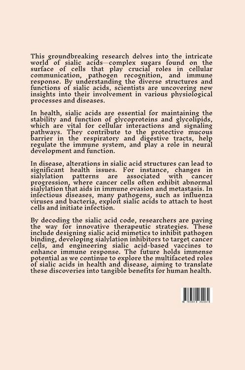 Produktbild: Unlocking the Sialic Acid Code: From Structure to Function in Health and Disease