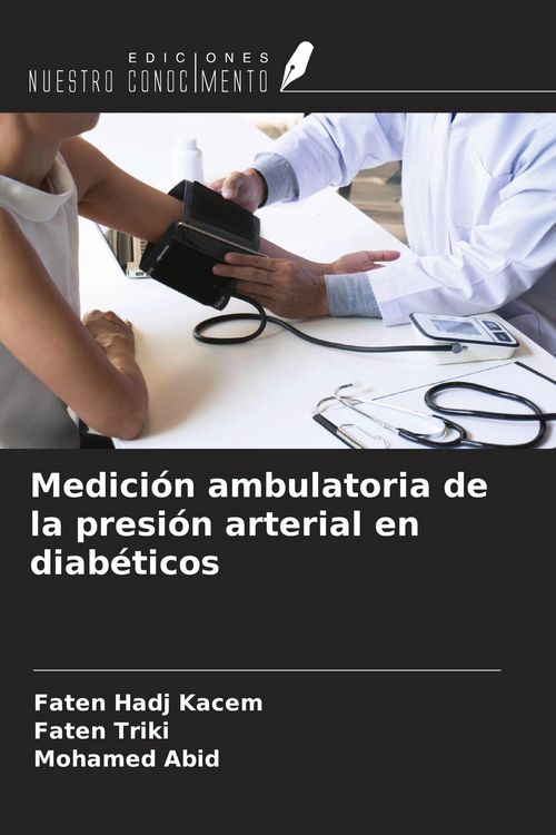 Produktbild: Medici&oacute;n ambulatoria de la presi&oacute;n arterial en diab&eacute;ticos