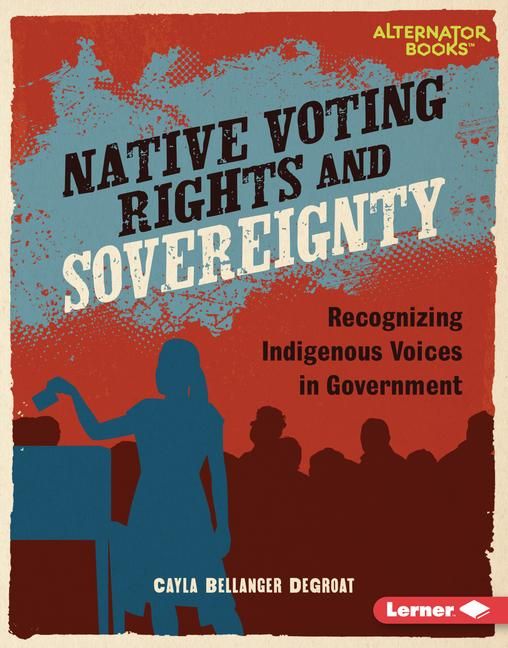 Produktbild: Native Voting Rights and Sovereignty