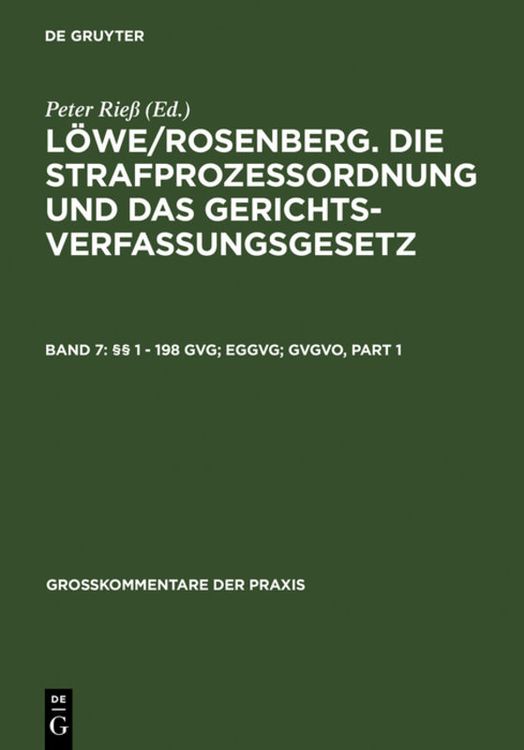 Produktbild: L&ouml;we/Rosenberg. Die Strafproze&szlig;ordnung und das Gerichtsverfassungsgesetz / &sect;&sect; 1 - 198 GVG; EGGVG; GVGVO
