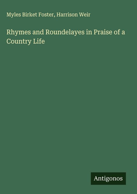 Produktbild: Rhymes and Roundelayes in Praise of a Country Life
